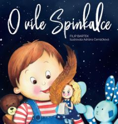 O víle Spinkalce - Filip Bartek - Pohádky pro děti O víle Spinkalce