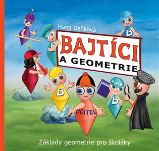 Bajtíci a geometrie - Matematika pro 1. stupeň ZŠ Bajtíci a geometrie