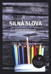 Silná slova - Petra Rybková - Odborná a technická literatura Silná slova