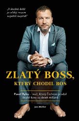 Zlatý boss, který chodil bos Zlatý boss, který chodil bos