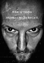 Příběhy z deníku krále E. - Bohumil Krejza - Česká a slovenská beletrie Příběhy z deníku krále E.