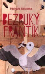Bezruký Frantík Bezruký Frantík