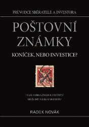 Poštovní známky - Koníček, nebo investice? Poštovní známky - Koníček, nebo investice?