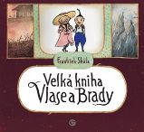 Velká kniha Vlase a Brady Velká kniha Vlase a Brady