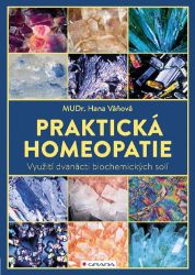 Praktická homeopatie - Hana Váňová - Zdraví, hubnutí a sport Praktická homeopatie