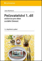 Pečovatelství 1. díl Pečovatelství 1. díl