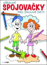 Zábavné spojovačky pro šikovné děti - Václav Ráž,neznámý - Křížovky Zábavné spojovačky pro šikovné děti