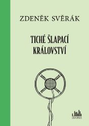 Tiché šlapací království Tiché šlapací království
