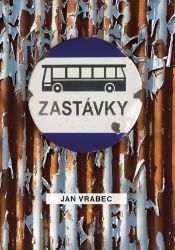 Zastávky - Jan Vrabec - Architektura Zastávky