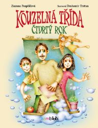Kouzelná třída – čtvrtý rok Kouzelná třída – čtvrtý rok