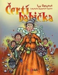 Čertí babička - Iva Gecková - Pohádky pro děti Čertí babička