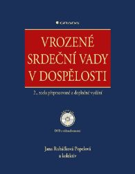 Vrozené srdeční vady v dospělosti Vrozené srdeční vady v dospělosti