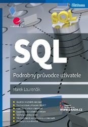 SQL - Marek Laurenčík - Počítače a internet SQL