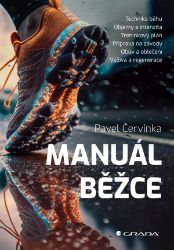 Manuál běžce - Pavel Červinka - Sport Manuál běžce