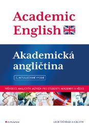 Academic English - Akademická angličtina - Janice de Haaff,Libor Štěpánek,kolektiv autorů - Odborná angličtina Academic English - Akademická angličtina