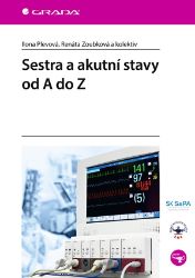 Sestra a akutní stavy od A do Z