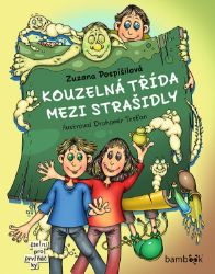 Kouzelná třída mezi strašidly Kouzelná třída mezi strašidly
