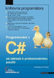 Programování v C# - Miroslav Virius - Počítače a internet Programování v C#