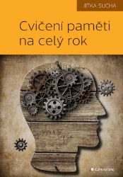 Cvičení paměti na celý rok - Jitka Suchá - Trénink mozku a paměti, sebezdokonalování Cvičení paměti na celý rok
