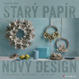 Starý papír - Nový design Starý papír - Nový design