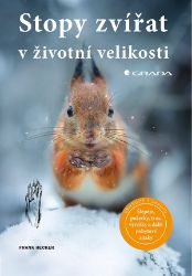Stopy zvířat v životní velikosti - Frank Hecker - Chovatelství Stopy zvířat v životní velikosti
