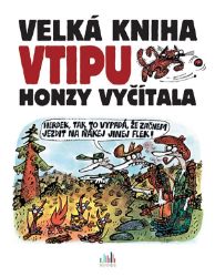 Velká kniha vtipu Honzy Vyčítala Velká kniha vtipu Honzy Vyčítala