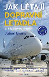 Jak létají dopravní letadla Jak létají dopravní letadla