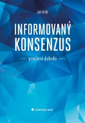 Informovaný konsenzus - poučená dohoda