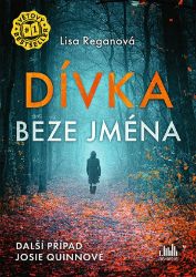 Dívka beze jména - Detektivky a napětí Dívka beze jména