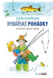 Rybářské pohádky Rybářské pohádky