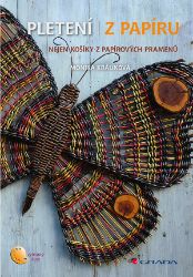 Pletení z papíru - Monika Králiková - Hobby Pletení z papíru