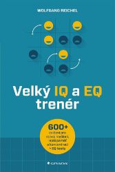 Velký IQ a EQ trenér - Wolfgang Reichel - Křížovky Velký IQ a EQ trenér