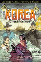 Korea - Veronika Válková,Petr Kopl - Dobrodružné knihy pro děti Korea