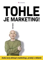 Tohle je marketing! Tohle je marketing!