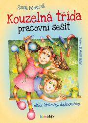 Kouzelná třída – pracovní sešit Kouzelná třída – pracovní sešit