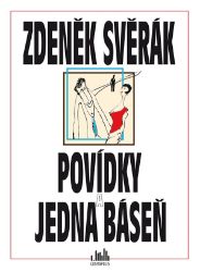Povídky a jedna báseň Povídky a jedna báseň