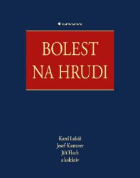 Bolest na hrudi - Jiří Hoch,Josef Kautzner,Karel Lukáš - Medicína a lékařství Bolest na hrudi