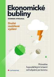 Ekonomické bubliny - druhé rozšířené vydání Ekonomické bubliny - druhé rozšířené vydání