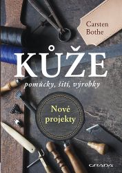 Kůže - nové projekty - Carsten Bothe - Ruční práce Kůže - nové projekty