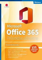Microsoft Office 365 - Karel Klatovský - Počítače a internet Microsoft Office 365