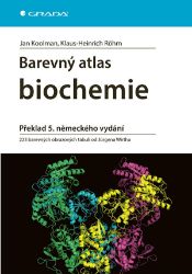 Barevný atlas biochemie - Jan Koolman,Klaus-Heinrich Röhm - Medicína a lékařství Barevný atlas biochemie