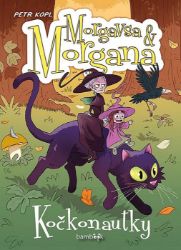 Morgavsa a Morgana - Kočkonautky Morgavsa a Morgana - Kočkonautky