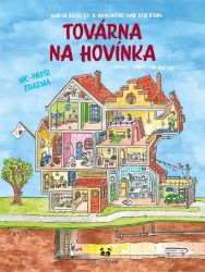 Továrna na hovínka - Marja Baseler,Annemarie van den Brink - Úvahy, eseje, fejetony Továrna na hovínka