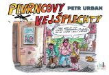 Pivrncovy vejšplechty - Petr Urban - Humor a satira Pivrncovy vejšplechty