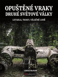Opuštěné vraky druhé světové války Opuštěné vraky druhé světové války