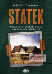 Statek - Ladislav Vrchovský - Historické romány Statek