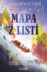 Mapa z listí - Yarrow Townsend - Detektivky pro děti Mapa z listí