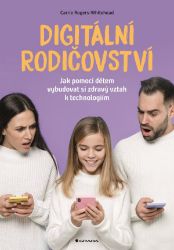 Digitální rodičovství Digitální rodičovství