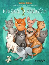 Knížka o kočkách - Václav Bárta - Knihy pro první čtení Knížka o kočkách