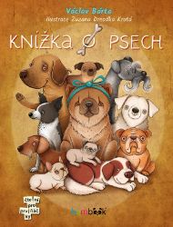 Knížka o psech - Václav Bárta - Knihy pro první čtení Knížka o psech
